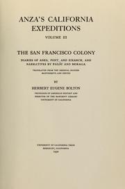 Cover of: Anza's California expeditions, Vol. 3 by Herbert Eugene Bolton