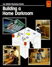 Building a home darkroom by Miller, Ray