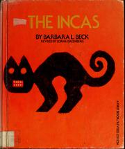 Cover of: The Incas by Barbara L. Beck
