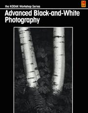 Cover of: Advanced black-and-white photography