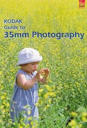 Cover of: Kodak Guide to 35mm Photography: Techniques for Better Pictures