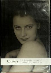 Cover of: Garbo: Portraits from Her Private Collection