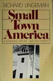 Cover of: Small town America: a narrative history, 1620-the present