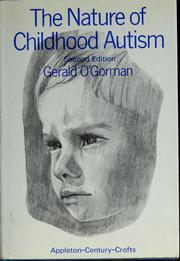 Cover of: The nature of childhood autism.
