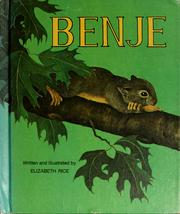 Cover of: Benje, the squirrel who lost his tail.