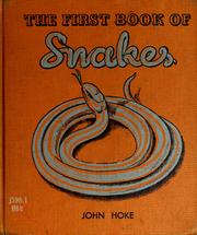 Cover of: The first book of snakes. by John Hoke