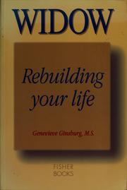 Cover of: Widow: rebuilding your life