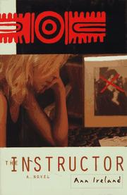 Cover of: The instructor by Ann Ireland