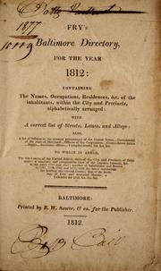 Cover of: Fry's Baltimore directory, for the year 1812 by William Fry