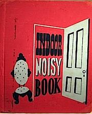 Cover of: Indoor noisy book