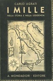 Cover of: I Mille nella storia e nella leggenda by 
