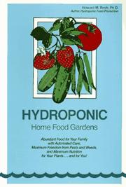 Cover of: Hydroponic home food gardens