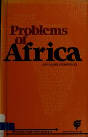 Cover of: Problems of Africa: opposing viewpoints