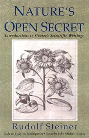 Nature's open secret : introductions to Goethe's scientific writings