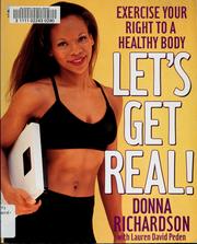 Cover of: Let's get real! by Richardson, Donna.