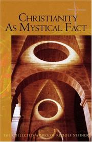 Cover of: Christianity as mystical fact by Rudolf Steiner