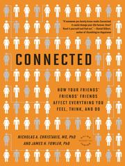 Cover of: Connected: the surprising power of our social networks and how they shape our lives