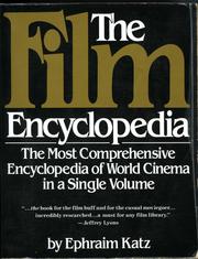 Cover of: The Film Encyclopedia by Ephraim Katz