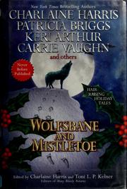 Cover of: Wolfsbane and mistletoe by Charlaine Harris, Toni L. P. Kelner