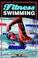 Cover of: Fitness swimming