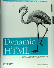 Cover of: Dynamic HTML: the definitive reference