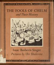Cover of: The fools of Chelm and their history.