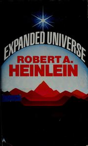 Cover of: Expanded Universe by Robert A. Heinlein