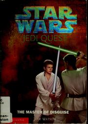Cover of: Star Wars - Jedi Quest - The Master of Disguise
