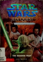 Cover of: Star Wars - Jedi Quest - The Shadow Trap