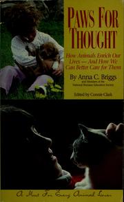 Cover of: Paws for thought: how animals enrich our lives--and how we can better care for them
