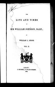 Cover of: The life and times of Sir William Johnson, Bart