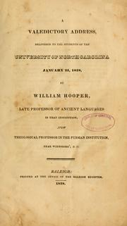 Cover of: A valedictory address: delivered to the students of the University of North Carolina January 21, 1838