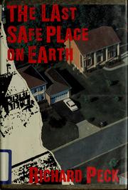 Cover of: The last safe place on earth