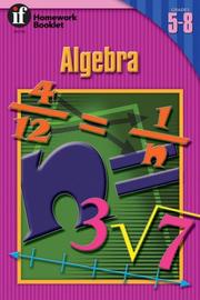 Cover of: Algebra Homework Booklet, Grades 5 - 8