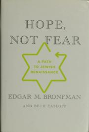 Cover of: Hope, not fear by Edgar M. Bronfman
