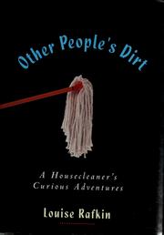 Cover of: Other people's dirt: a housecleaner's curious adventures