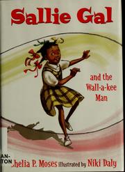 Cover of: Sallie Gal and the Wall-a-kee man