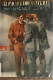 Cover of: Beyond the chocolate war: a novel