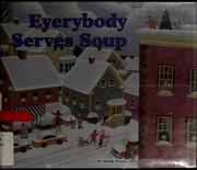 Cover of: Everybody serves soup