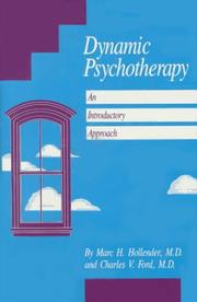 Dynamic psychotherapy : an introductory approach