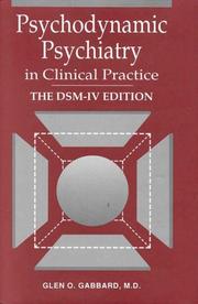 Cover of: Psychodynamic Psychiatry in Clinical Practice  by 