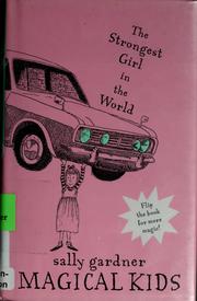 Cover of: Magical kids: The strongest girl in the world and, The invisible boy