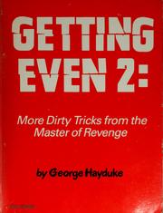 Cover of: Getting Even 2: More Dirty Tricks from the Master of Revenge