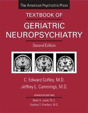 The American Psychiatric Press textbook of geriatric neuropsychiatry