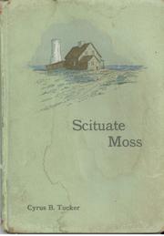 Scituate Moss by Cyrus B. Tucker