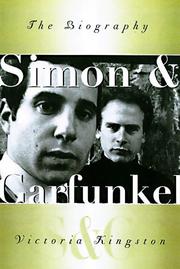 Cover of: Simon and Garfunkel: the biography