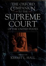 Cover of: The Oxford companion to the Supreme Court of the United States by Kermit Hall