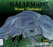 Cover of: "Gálapagos" means "tortoises"