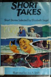 Cover of: Short takes by Elizabeth Segel, Smith, Joseph A.