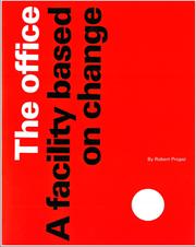 Cover of: The office, a facility based on change